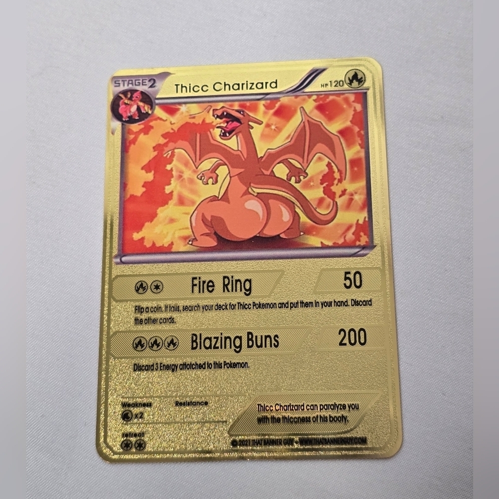Thicc Charizard Gold Metal Card- Brand new- Funny Gag Gift